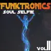 Soul Selfie, Vol. 2 album lyrics, reviews, download