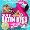 Latin Hits Summer 2018 (70 Latin Hits !), 2018