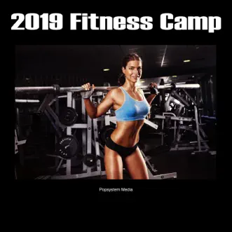 2019 Fitness Camp by Various Artists album reviews, ratings, credits