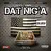 Dat Nigha (feat. Bow Wow) - Single album cover