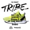 TRIBE (feat. SKY-HI, SIMON, Staxx T, JP THE WAVY & DABO) - Single ジャケット写真