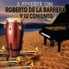 Roberto de la Barrera y Su Conjunto & Agustín Zarante - Los Cocacolos