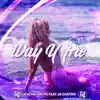 Way U Are (feat. JR Castro) - Single album lyrics, reviews, download