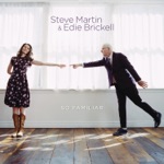 Steve Martin & Edie Brickell - I'm By Your Side