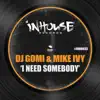 Stream & download I Need Somebody - Single