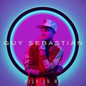 Guy Sebastian - High on Me - Line Dance Music