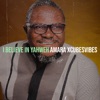 I Believe in Yahweh - Single