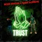 Trust (feat. Soda Supreme) - Bejae Keaton lyrics