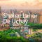 Shehar Lahor De Uchay - Yousuf Khan lyrics
