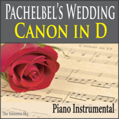 Pachelbel's Wedding Canon In D (Piano Instrumental) - The Suntrees Sky