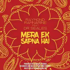 Mera Ek Sapna Hai (feat. Dr. Seales) Song Lyrics