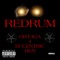 Redrum (feat. Eccentric Ren) - Ort3ga lyrics
