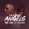Angelz (feat. FFN Savage, T-Rell) - F.R.N Dario lyrics