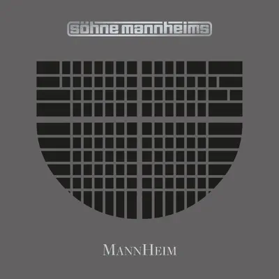 MannHeim - Sohne Mannheims