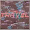 Travel - Single album lyrics, reviews, download