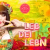 Leb dei Lebn - Single