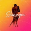 Shangai - Single, 2020