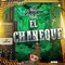 El Chaneque - La Revelacion de Culiacan lyrics