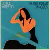 Brasileiras Canções album lyrics, reviews, download
