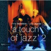 A Touch of Jazz 2, 2004