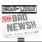 No Bad News (feat. Yung Sizzurp) - Pohjo lyrics