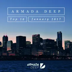 Armada Deep Top 10 - January 2017 by Various Artists album reviews, ratings, credits