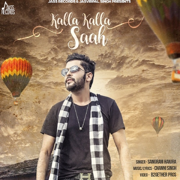 Sangram Hanjra - Kalla Kalla Saah