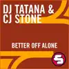 Better off Alone - Single album lyrics, reviews, download