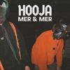 Hooja - Mer & Mer bild