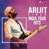 Arijit Singh - India Tour Hits artwork