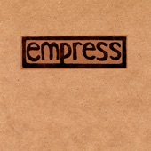 Empress - Don't Give Up On Me