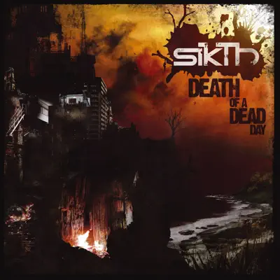 Death of a Dead Day (10th Anniversary Edition) - Sikth