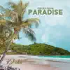 Pieces from Paradise album lyrics, reviews, download