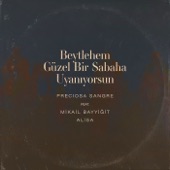 Beytlehem Güzel Bir Sabaha Uyanıyorsun (feat. Mikail Bayyiğit & Alisa) artwork