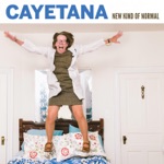 Cayetana - Am I Dead Yet?