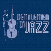 Gentlemen In Jazz artwork