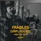 Fràgiles (Unplugged) [feat. Motiff] - Jhoni 
