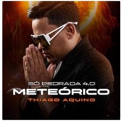 Só Pedrada 4.0 Meteorico artwork