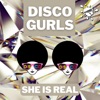 She Is Real - Single