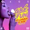 Gbe Fun (feat. Ade & Chuka) - Rage lyrics
