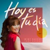 Hoy Es Tu Día - Single