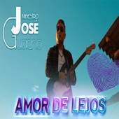 Maestro Jose Guacho - Amor de Lejos