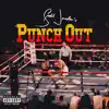 Punch Out (feat. Jake OHM) - Single album lyrics, reviews, download