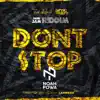 Stream & download Don't Stop - Single