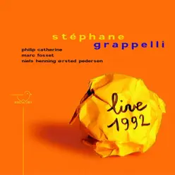 Live in Paris 1992 (feat. Philip Catherine, Marc Fosset & Niels-Henning Ørsted Pedersen) - Stéphane Grappelli Live in Paris 1992 (feat. Philip Catherine, Marc Fosset & Niels-Henning Ørsted Pedersen) - Stéphane Grappelli