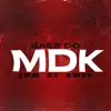 Stream & download Baile do Mdk - Single