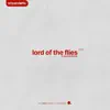 Lord of the Flies - Single album lyrics, reviews, download