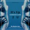 It's Up 2 U (Toly Braun Remix) - DJ Aristocrat & Gosha lyrics