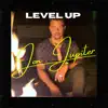 Level Up (Radio Edit) - Single album lyrics, reviews, download