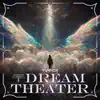 Dream Theater - Single album lyrics, reviews, download